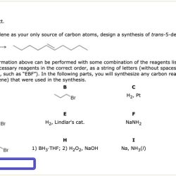 Acetylene carbon source using only bromobutane route production synthetic identify atoms diagram providing missing information below solved